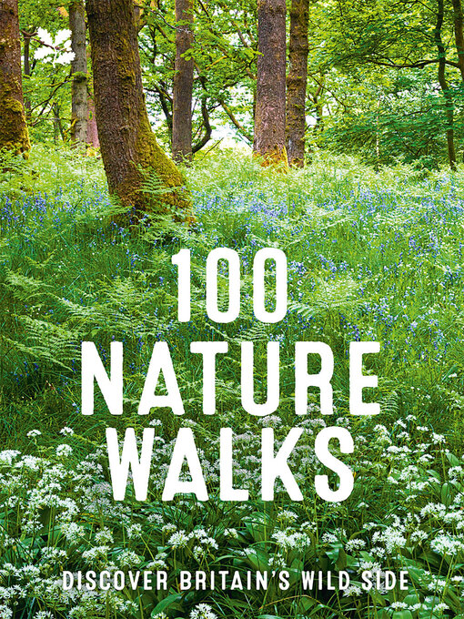 Title details for 100 Nature Walks by National Trust - Available